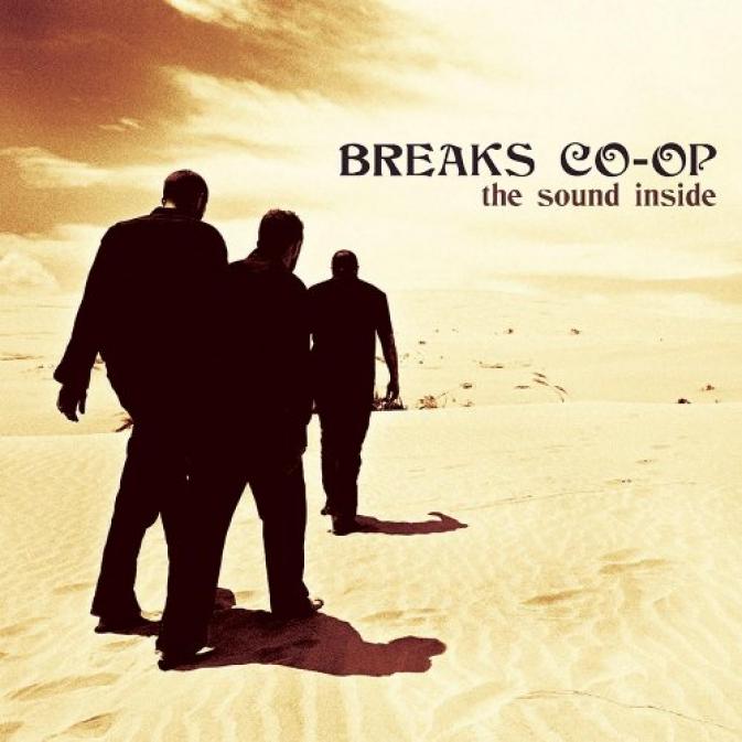 Breaks Co-Op - The Sound Inside (2005)