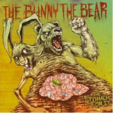 The Bunny The Bear - The Stomach For It (2012)
