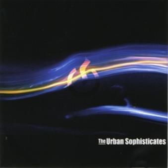 The Urban Sophisticates - The Urban Sophisticates (2002)