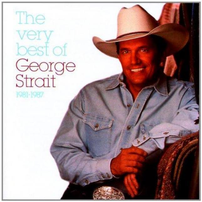 George Strait - The Very Best Of George Strait 1981-87 (2004)