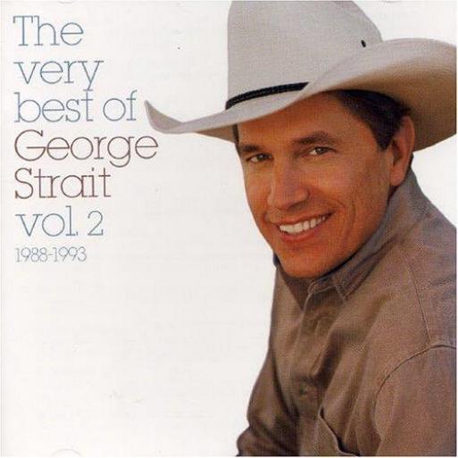 George Strait - The Very Best Of Strait, Vol. 2: 1988-1993 (1998)