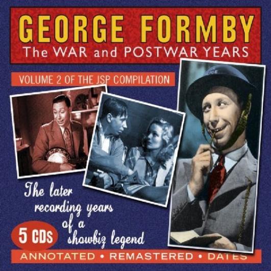 George Formby - The War And Postwar Years (2006)