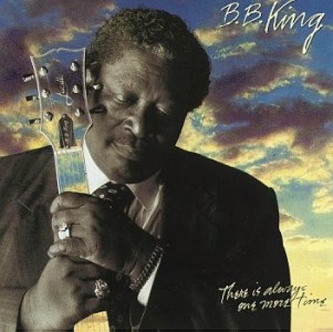 B.B. King - There Is Always One More Time (1991)