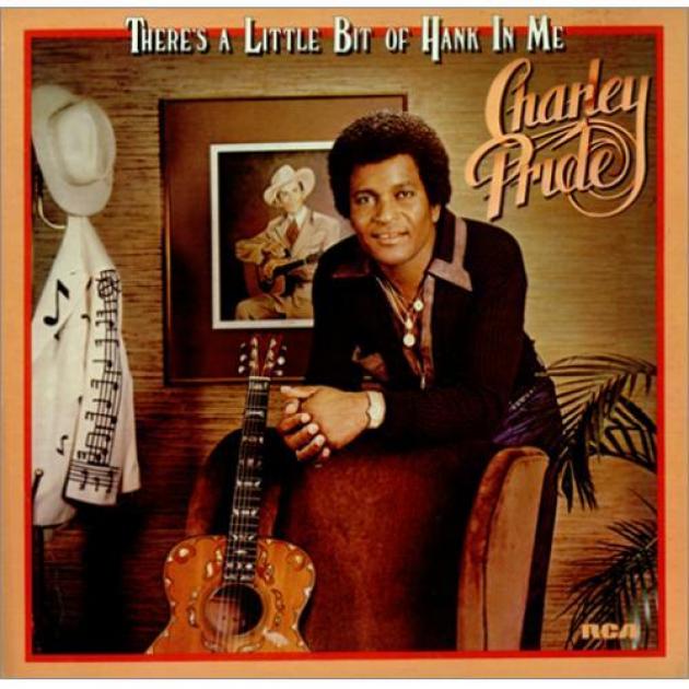 Charley Pride - There's A Little Bit Of Hank In Me (1980)
