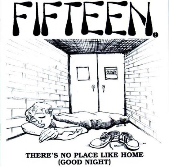 Fifteen - There's No Place Like Home (Good Night) (1996)