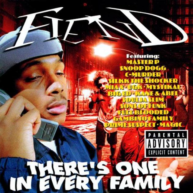 Fiend - There's One In Every Family (1998)