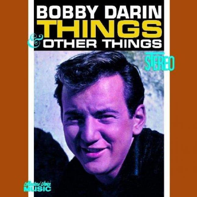 Bobby Darin - Things & Other Things (1962)