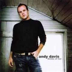 Andy Davis - Thinks Of Her (2004)