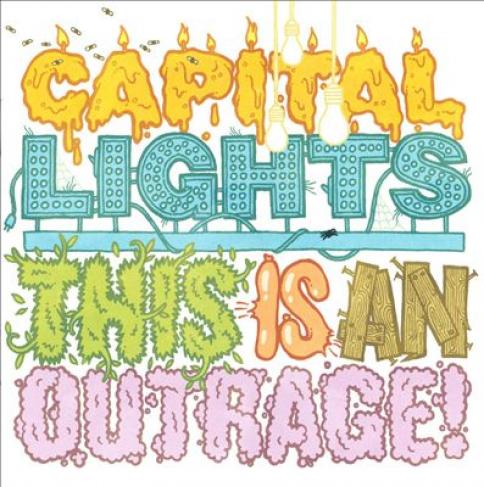 Capital Lights - This Is An Outrage! (2008)
