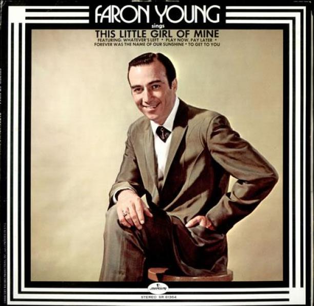Faron Young - This Little Girl Of Mine (1972)