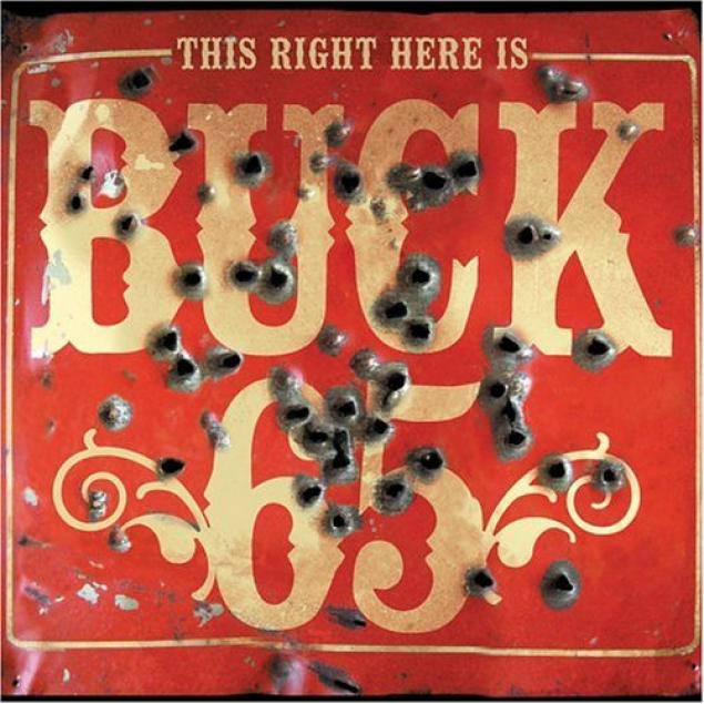 Buck 65 - This Right Here Is Buck 65 (2005)