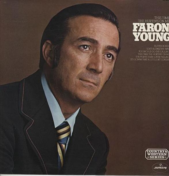 Faron Young - This Time The Hurtin's On Me (1973)