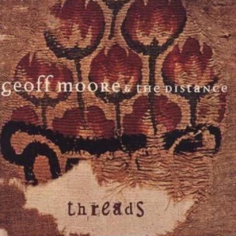 Geoff Moore - Threads (1997)
