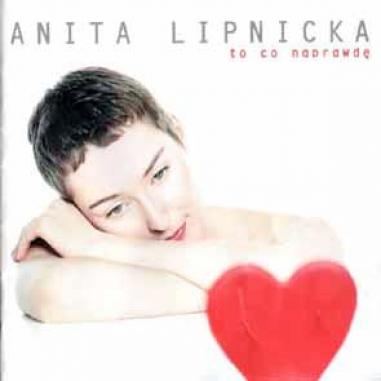 Anita Lipnicka - To Co Naprawdę (1998)