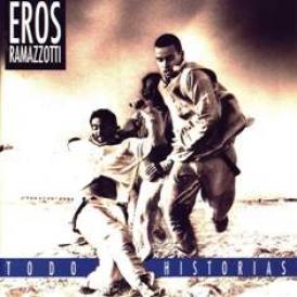 Eros Ramazzotti - Todo Historias (1993)