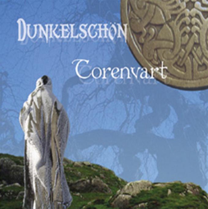 Dunkelschön - Torenvart (2006)