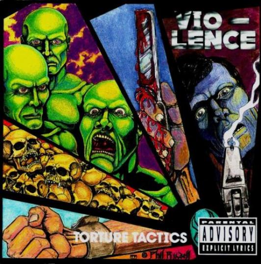 Vio-Lence - Torture Tactics (1991)