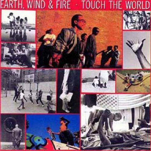 Earth, Wind & Fire - Touch The World (1987)