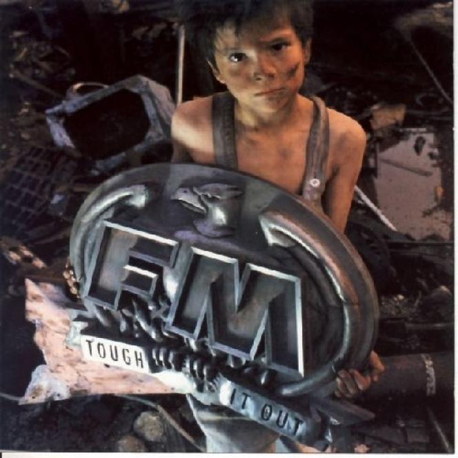 FM - Tough It Out (1989)