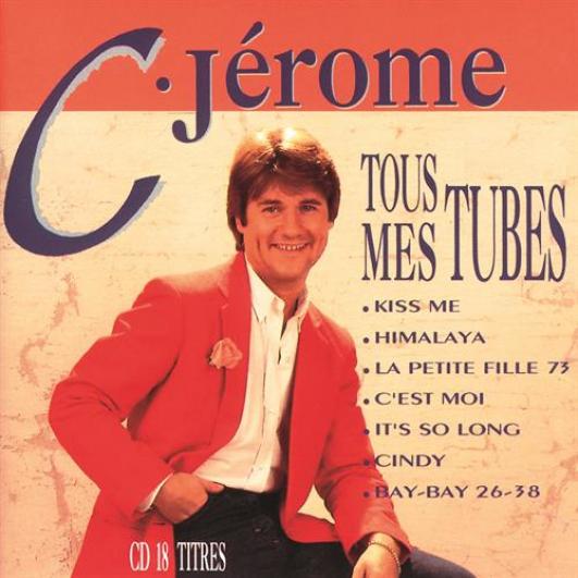C. Jérôme - Tous Mes Tubes (1992)