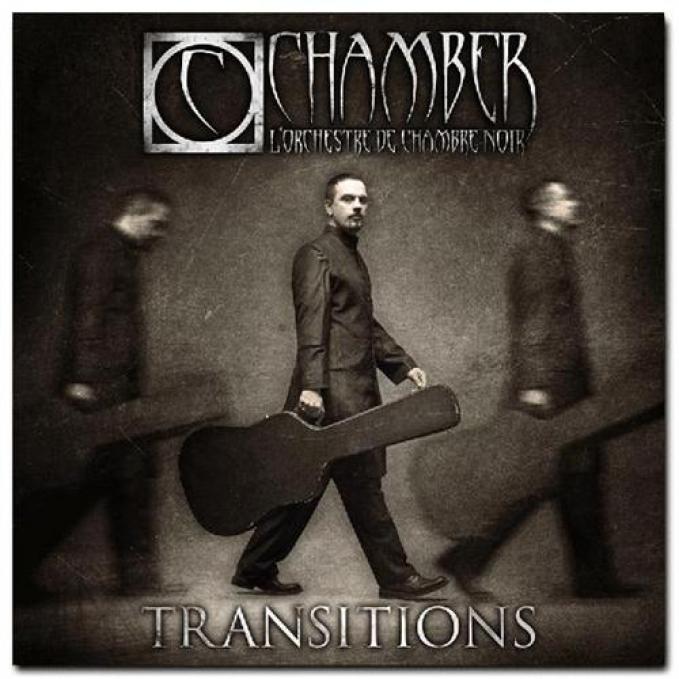 Chamber - L'Orchestre De Chambre Noir - Transitions (2007)