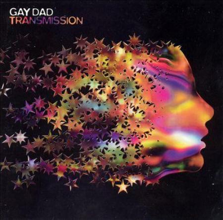 Gay Dad - Transmission (2001)
