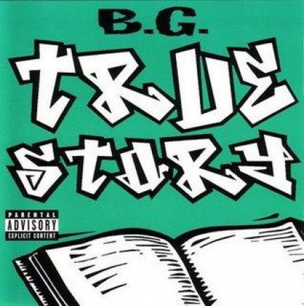 B.G. - True Story (1995)