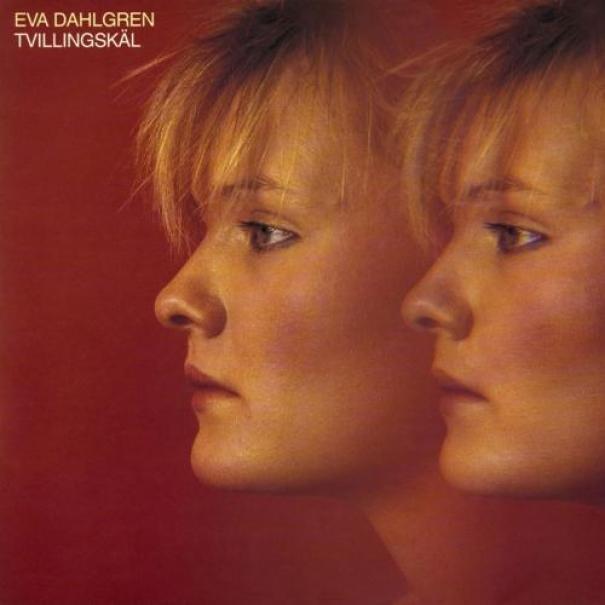 Eva Dahlgren - Tvillingskäl (1982)