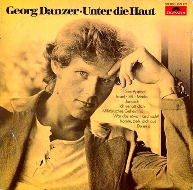 Georg Danzer - Unter Die Haut (1977)