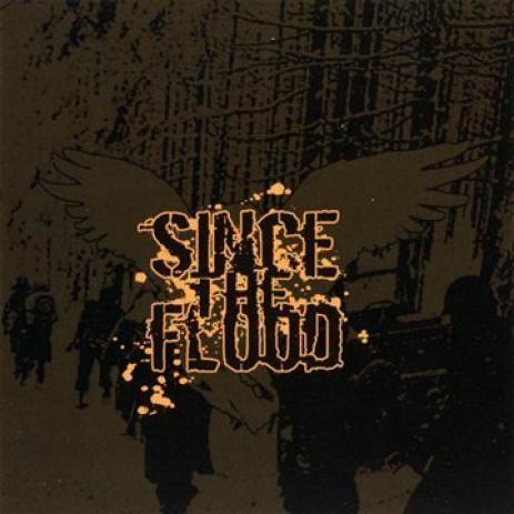 Since The Flood - Valor And Vengeance (2005)
