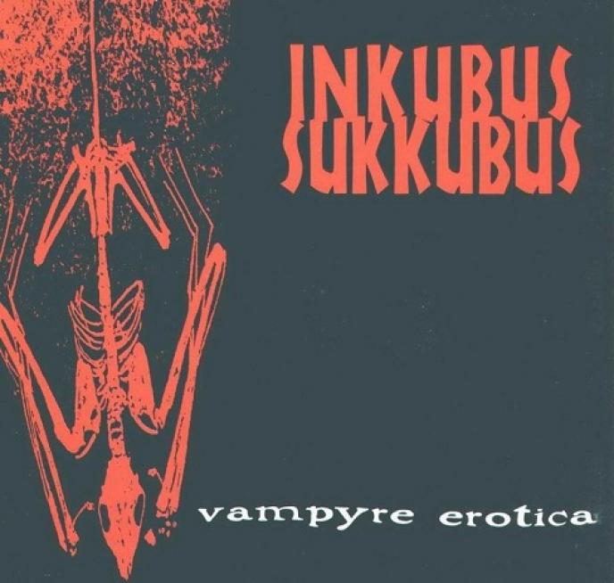 Inkubus Sukkubus - Vampyre Erotica (1997)