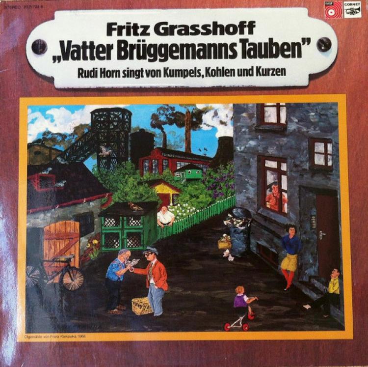 Rudi Horn - Vatter Brüggemanns Tauben - Rudi Horn Singt Von Kumpels, Kohlen Und Kurzen (1972)