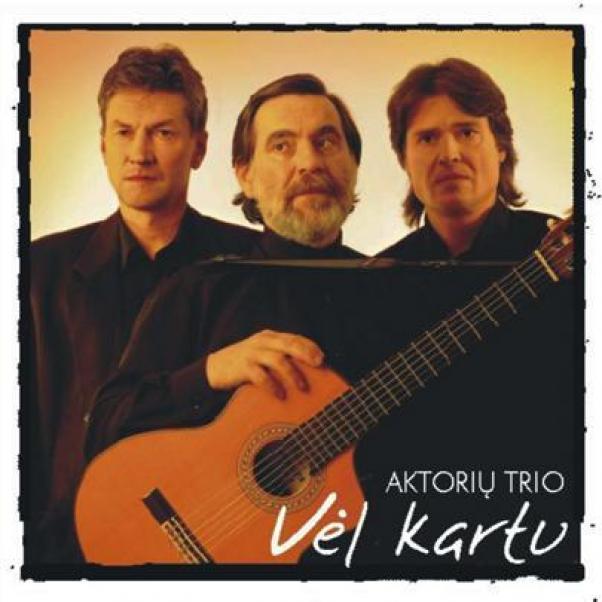 Aktorių Trio - Vėl Kartu (2003)