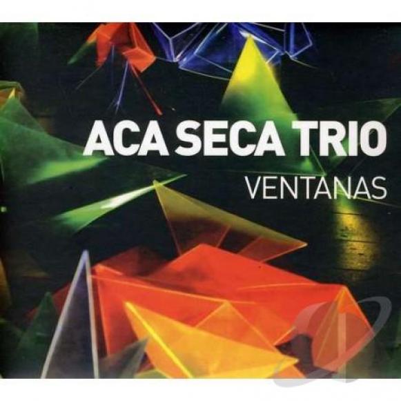 Aca Seca Trío - Ventanas (2009)