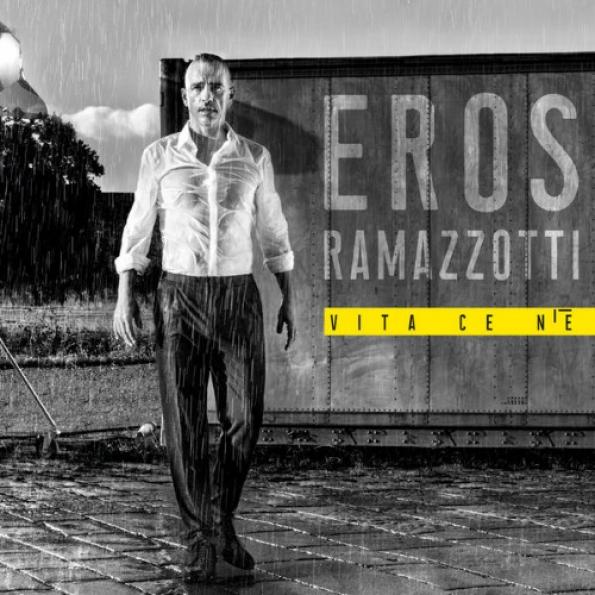 Eros Ramazzotti - Vita Ce N'È (2018)