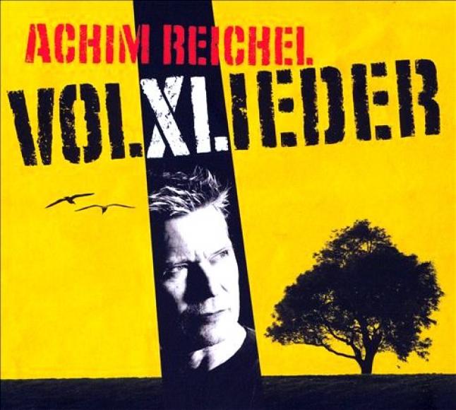 Achim Reichel - Volxlieder (2006)