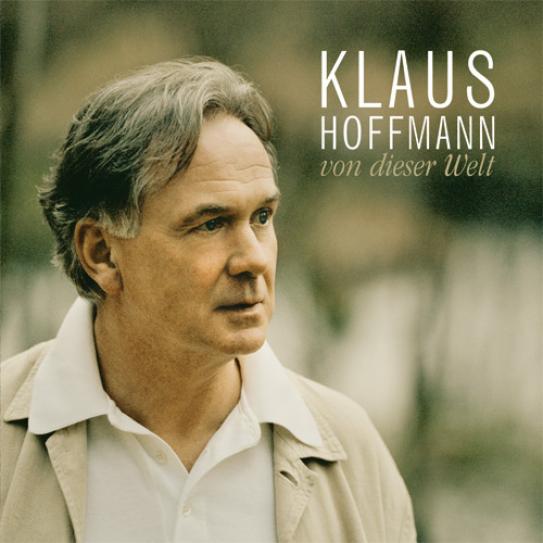 Klaus Hoffmann - Von Dieser Welt (2005)