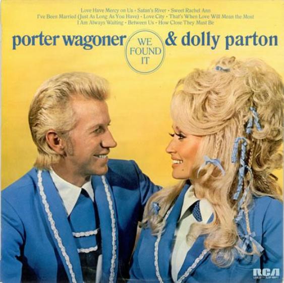 Porter Wagoner & Dolly Parton - We Found It (1973)