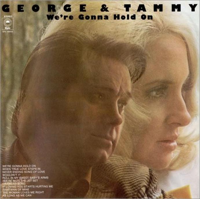 George Jones & Tammy Wynette - We're Gonna Hold On (1973)