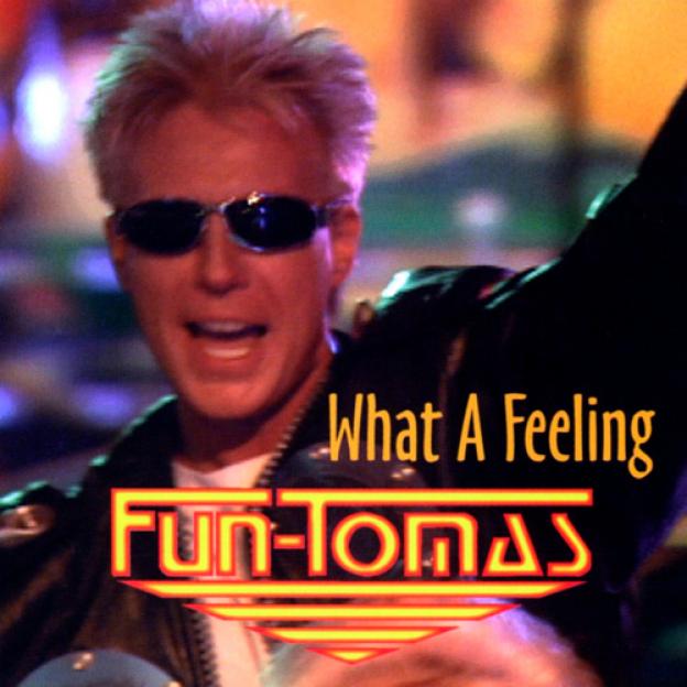 Fun-Tomas - What A Feeling (1997)