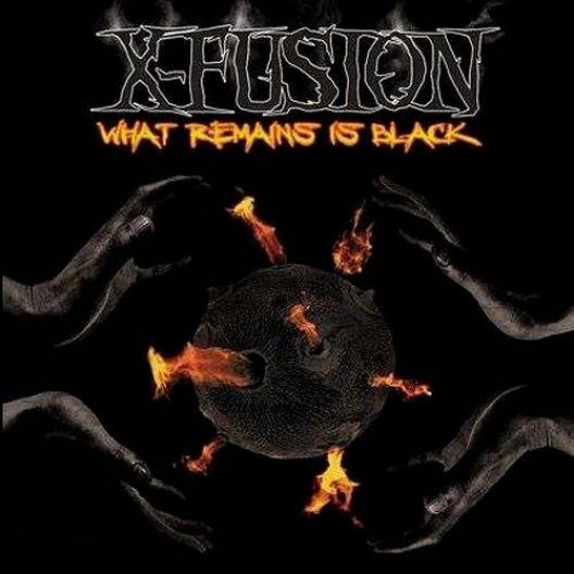 X-Fusion - What Remains Is Black (2013)