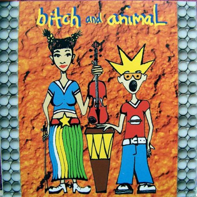 Bitch And Animal - What's That Smell? (1999)