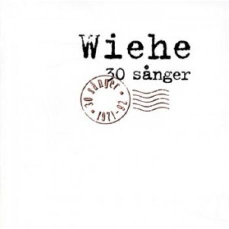Mikael Wiehe - Wiehe - 30 Sånger (1993)