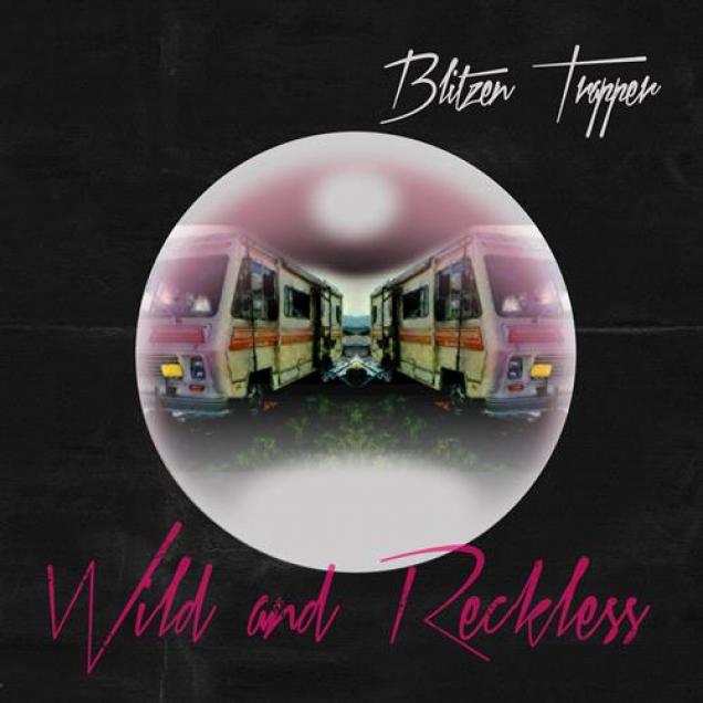 Blitzen Trapper - Wild And Reckless (2017)