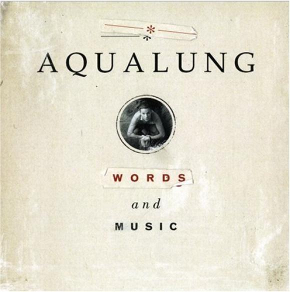 Aqualung - Words And Music (2008)