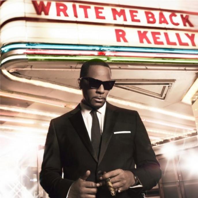 R. Kelly - Write Me Back (2012)