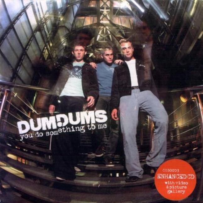 Dum Dums - You Do Something To Me (CD2) (2000)