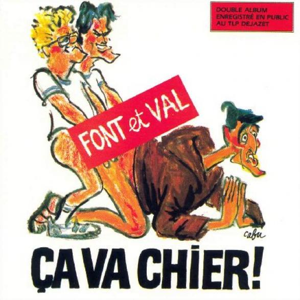 Font Et Val - Ça Va Chier ! (1987)