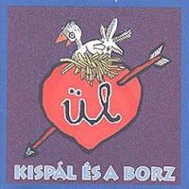Kispál És A Borz - Ül (1996)